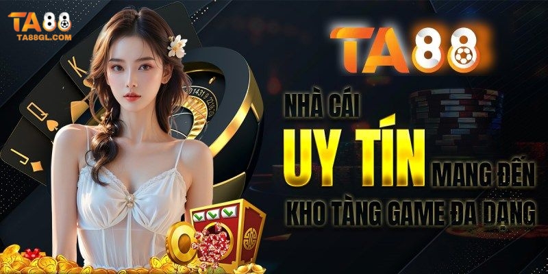 Sự thật đằng sau tin đồn TA88 lừa đảo